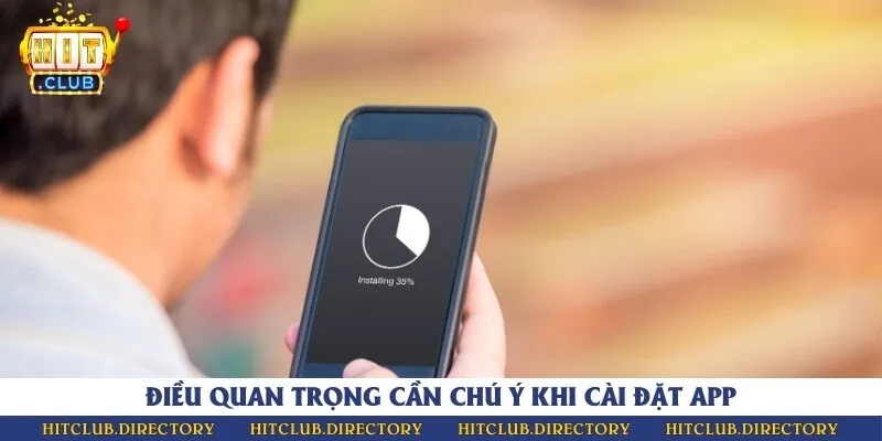 Người chơi cần sử dụng hệ điều hành tương thích, đủ dung lượng và tải ở link uy tín
